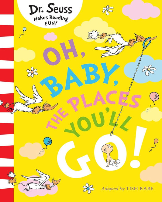 Dr. Seuss — Oh, Baby, The Places You'll Go! by Dr. Seuss [Paperback] - versoz.com