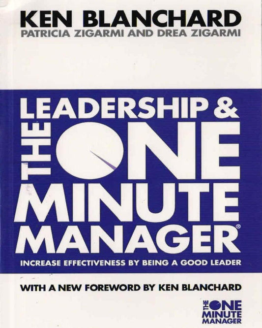 Leadership And The One Minute Manager by Kenneth Blanchard, Patricia Zigarmi , Drea Zigarmi [Paperback] - versoz.com