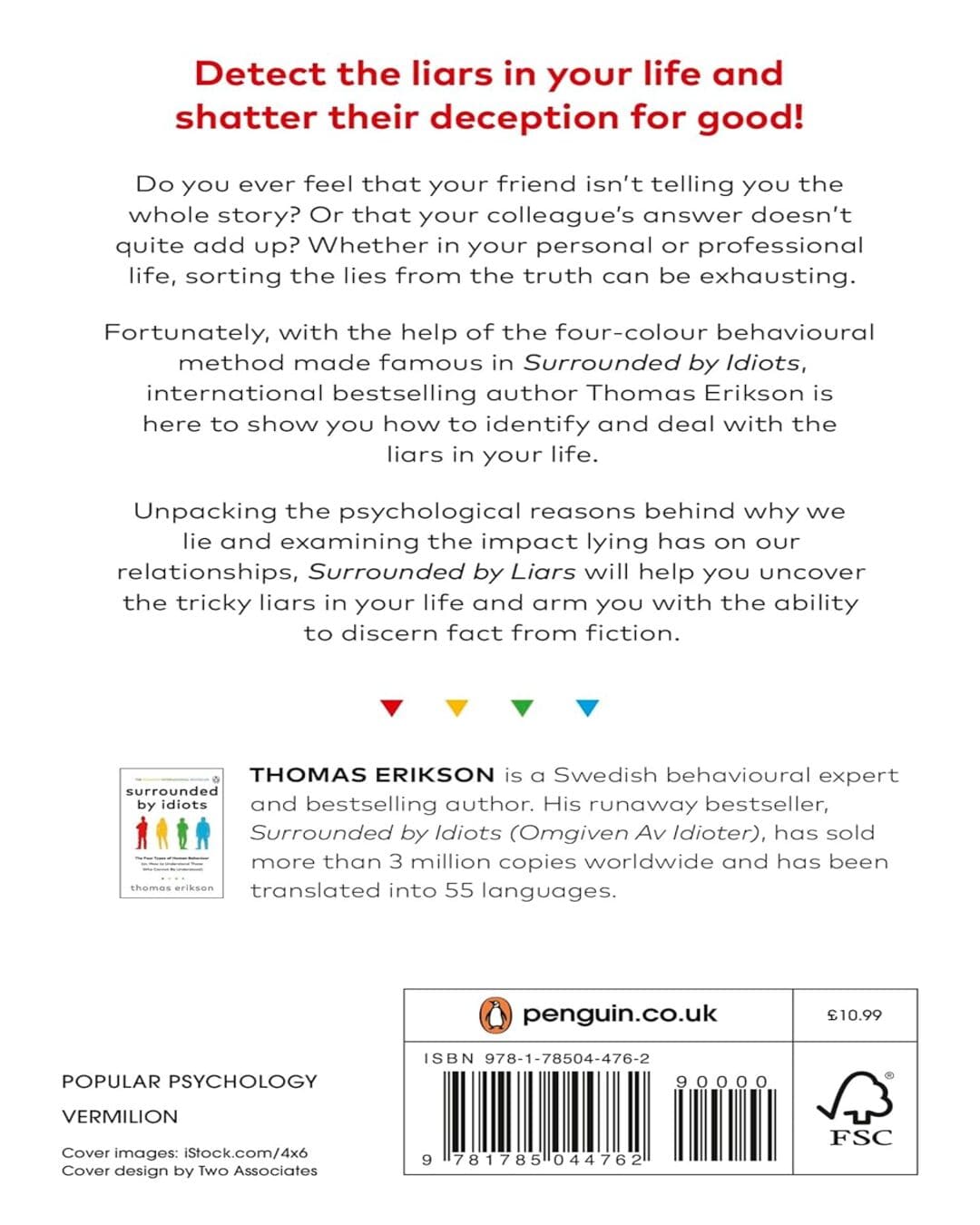Surrounded by Liars: How to Stop Lies and Half-truths Ruining Your Life by Thomas Erikson [Paperback] - versoz.com
