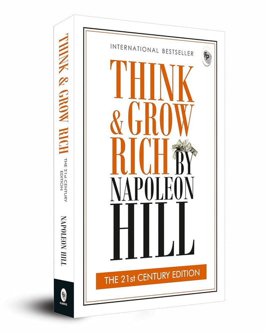 Think and Grow Rich: The 21st Century Edition - Classics by Napoleon Hill [Paperback] - versoz.com