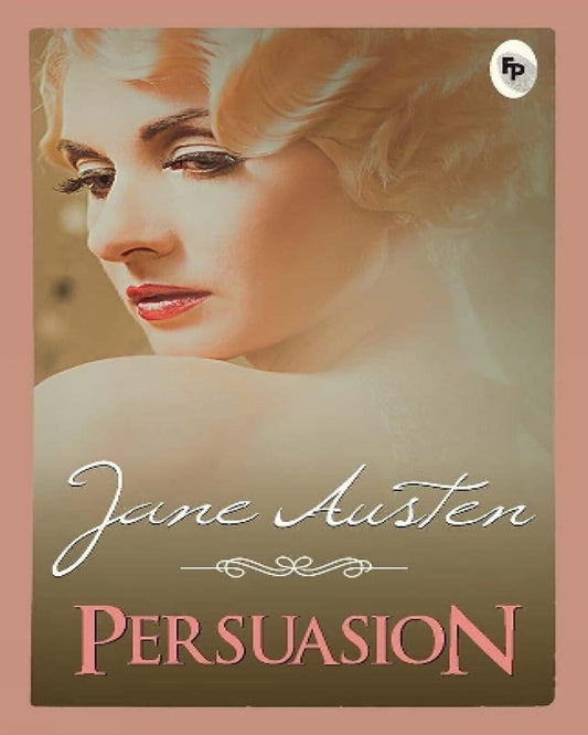 Persuasion by Jane Austen [Paperback] - versoz.com