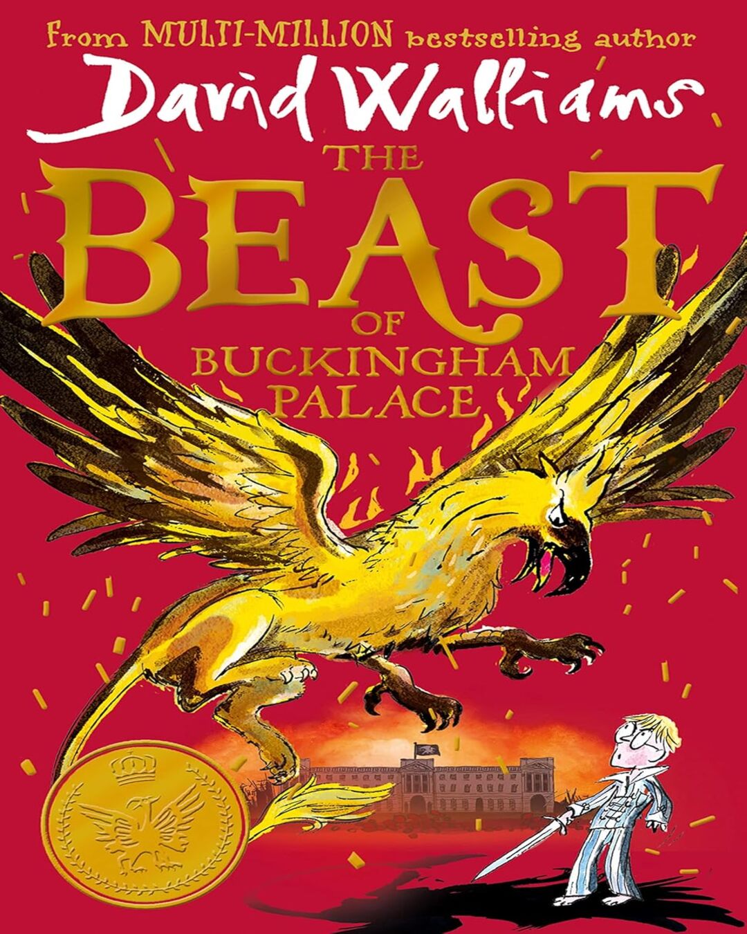 The Beast of Buckingham Palace by David Walliams and Tony Ross (Illustrator) [Paperback] - versoz.com