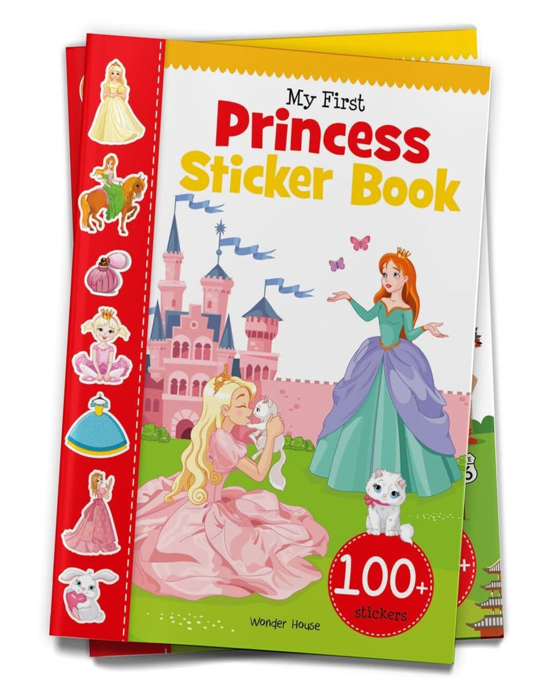 My First Princess Sticker Book: My first sticker books by Wonder House Books [Paperback]