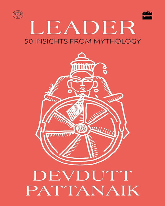 Leader : 50 Insights from Mythology by Devdutt Pattanaik [Paperback] - versoz.com