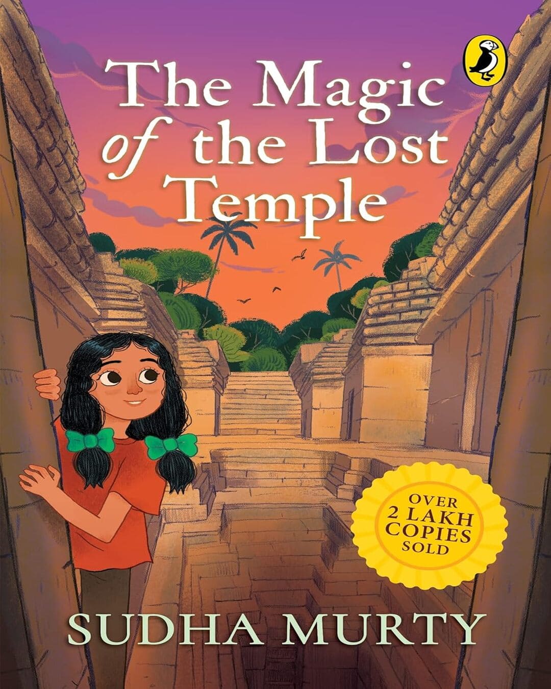 The Magic of the Lost Temple by Sudha Murty [Paperback]