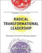 Radical Transformational Leadership by NORTH ATLANTIC BOOKS IN HOUSE [Paperback] - versoz.com