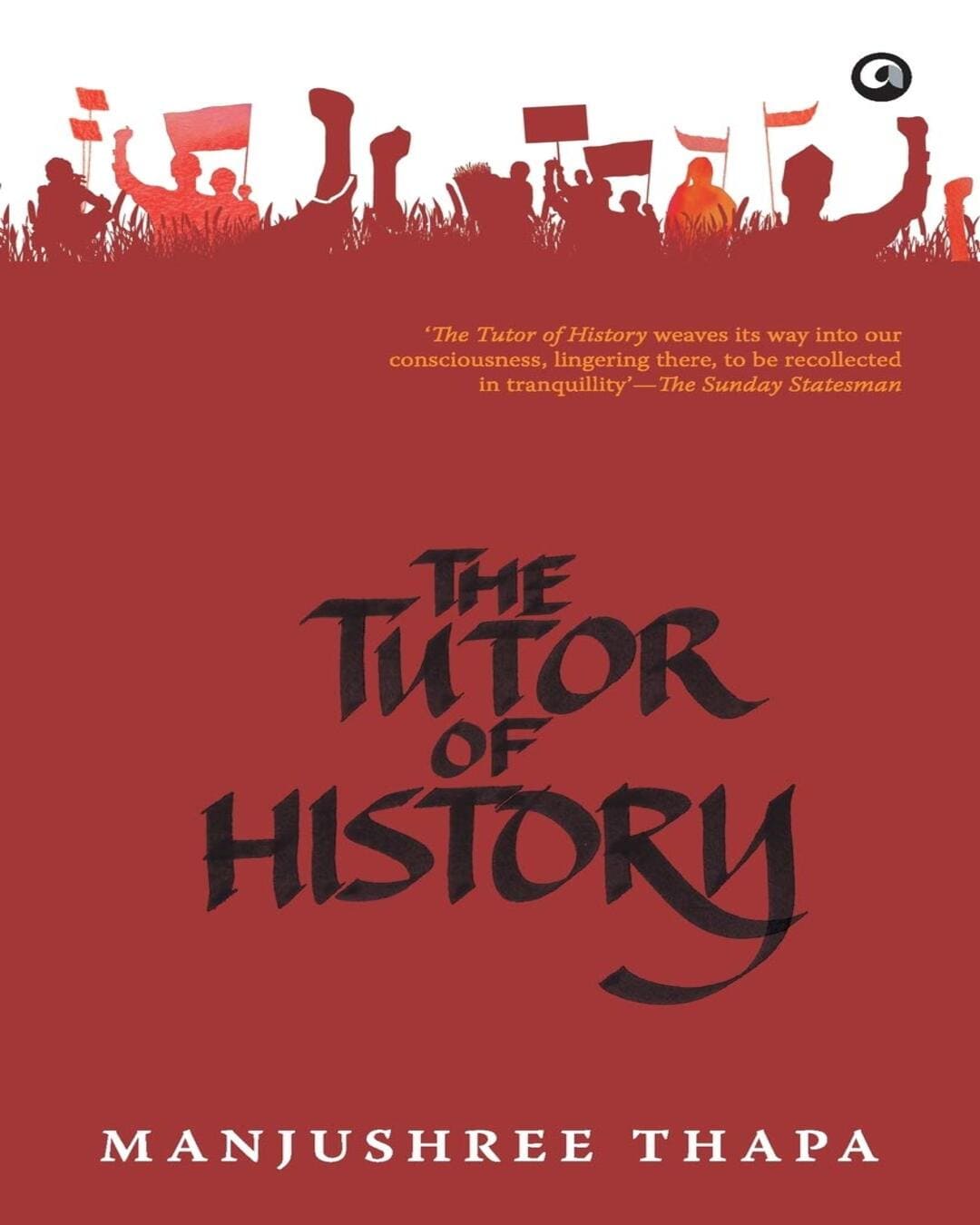The Tutor of History by Manjushree Thapa [Paperback] - versoz.com