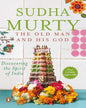 Old Man And His God by Murty,Sudha - versoz.com