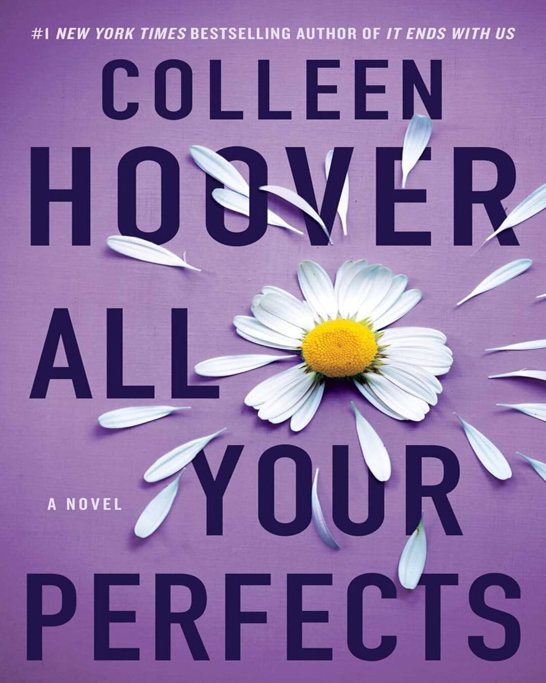 All Your Perfects by Colleen Hoover [Paperback]