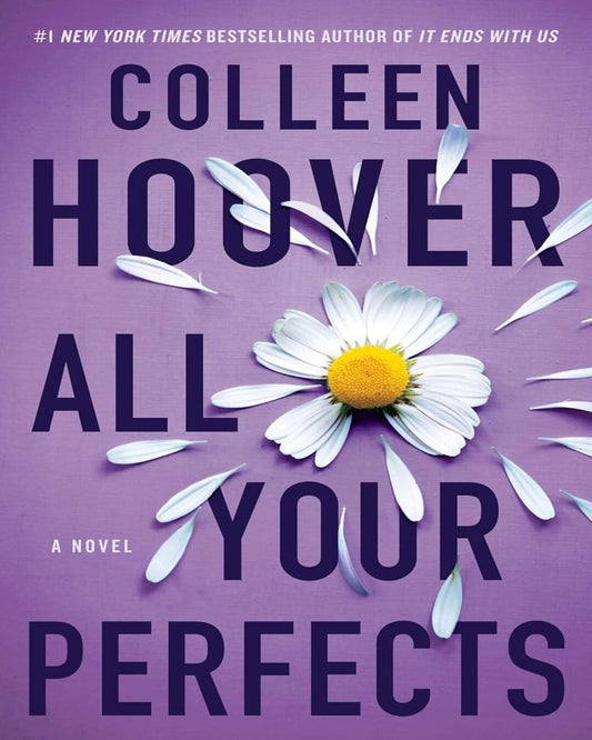 All Your Perfects by Colleen Hoover [Paperback]