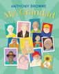 My Grandad by Anthony Browne [Hardcover]