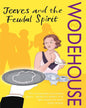 Jeeves And The Feudal Spirit by P.G. Wodehouse [Paperback] - versoz.com