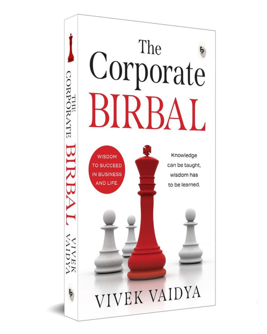 The Corporate Birbal by Vivek Vaidya [Paperback]