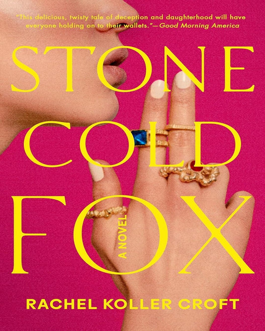 Stone Cold Fox by Rachel Koller Croft [Paperback]
