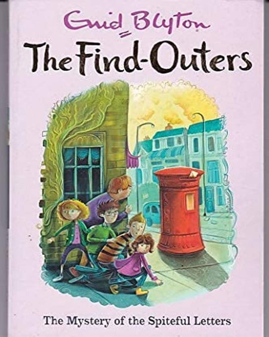 The Find-Outers: The Mystery Of The Spiteful Letters by Enid Blyton [Paperback] - versoz.com