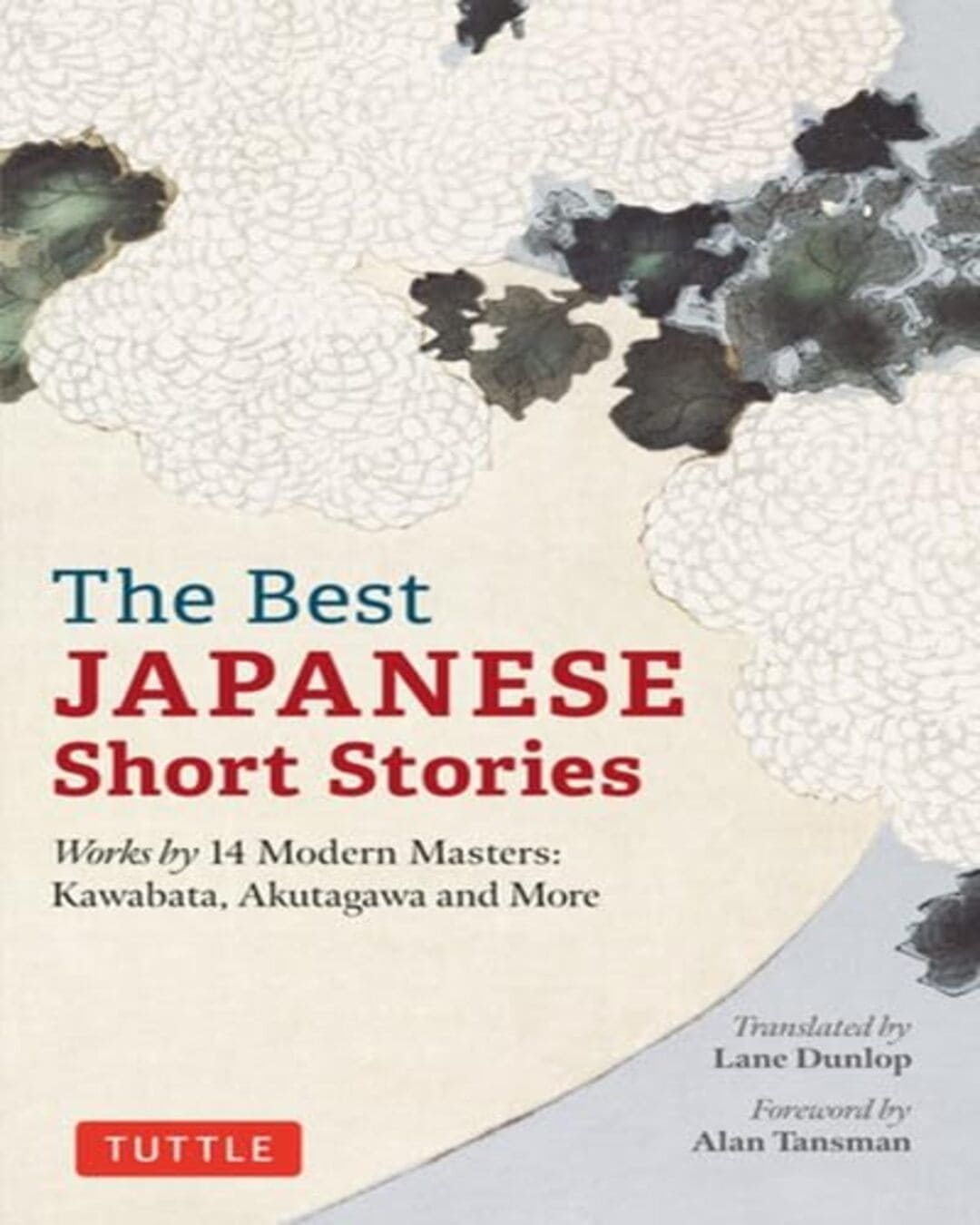 The Best Japanese Short Stories : Works by 14 Modern Masters: Kawabata, Akutagawa and More [Paperback] - versoz.com