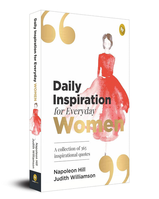 Daily Inspiration For Everyday Women: A collection of 365 inspirational quotes by Napoleon Hill & Judith Williamson [Paperback] - versoz.com