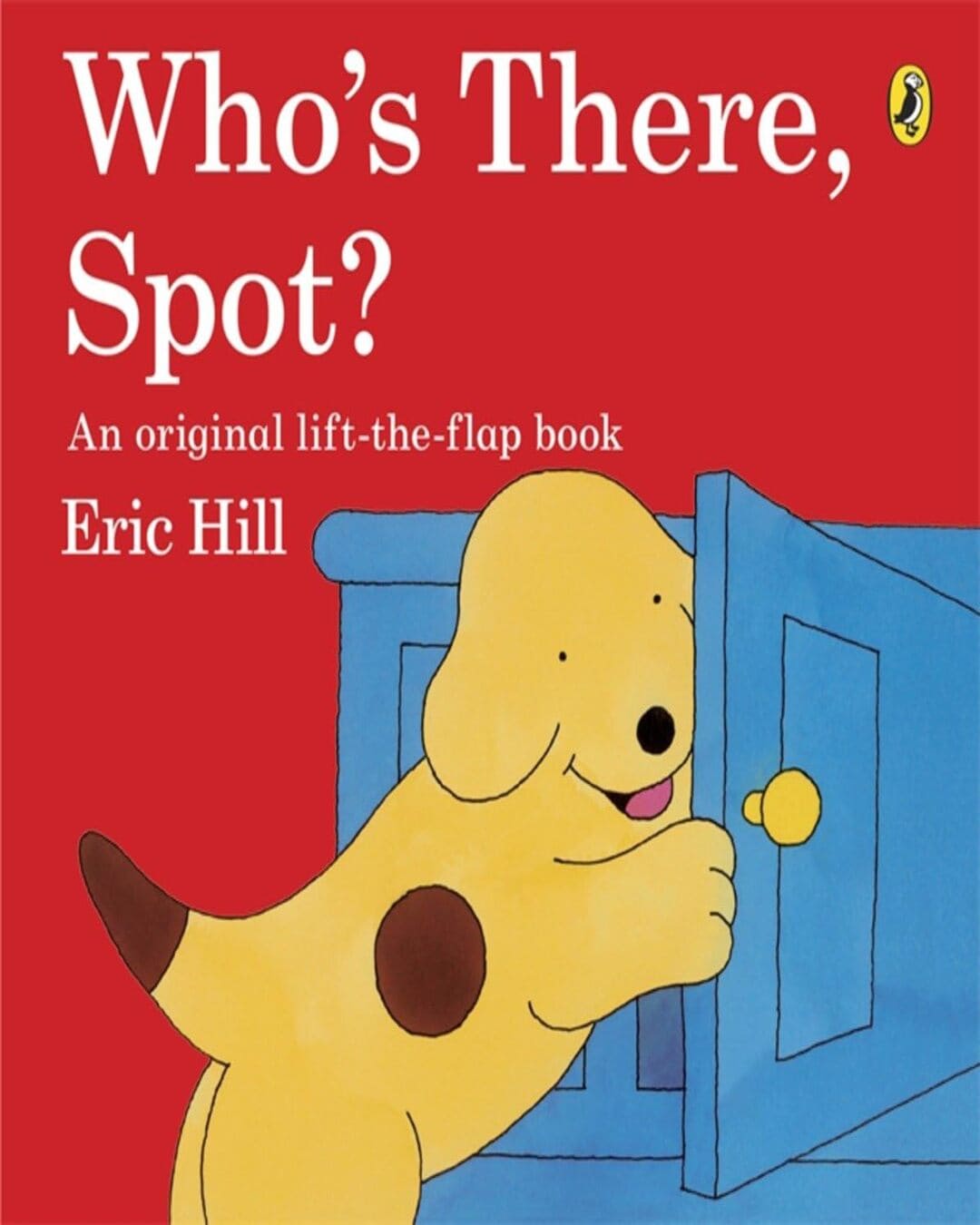 Whos There, Spot? by Eric Hill [Paperback] - versoz.com