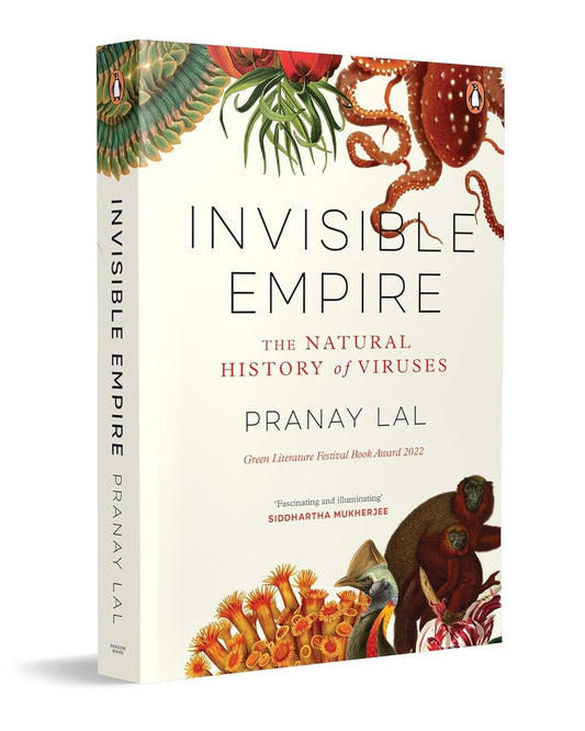 Invisible Empire The Natural History of Viruses by Pranay Lal [Paperback] - versoz.com