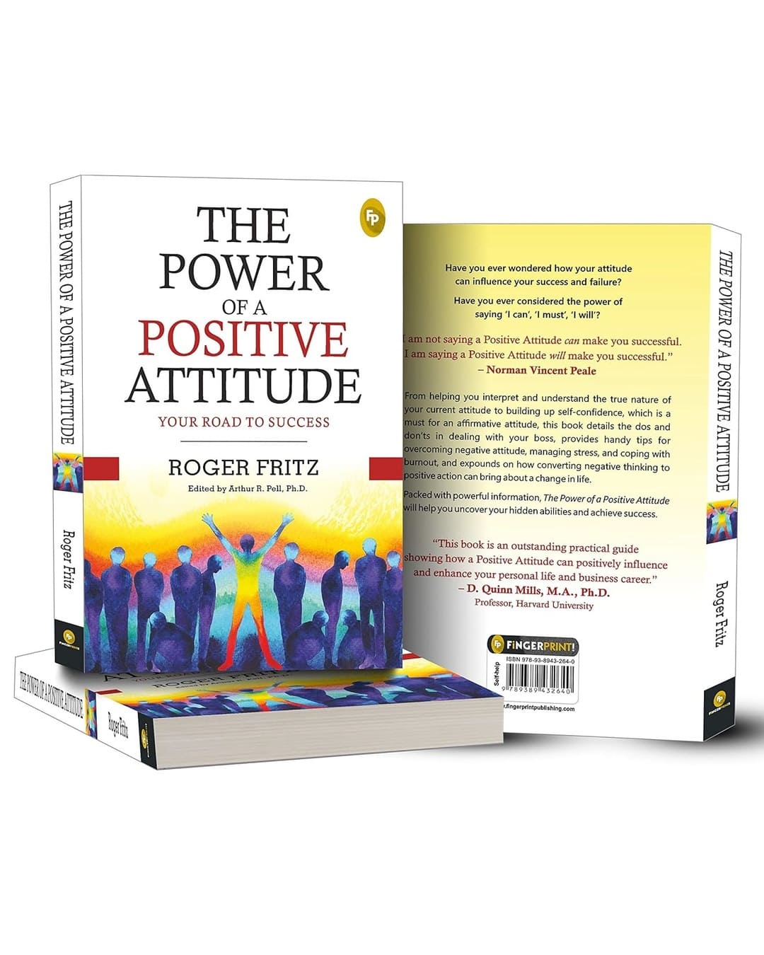 The Power of a Positive Attitude : Your Road to Success by Roger Fritz [Paperback] - versoz.com