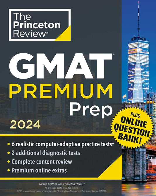 Princeton Review GMAT Premium Prep, 2024: 6 Computer-Adaptive Practice Tests + Online Question Bank [Paperback] - versoz.com