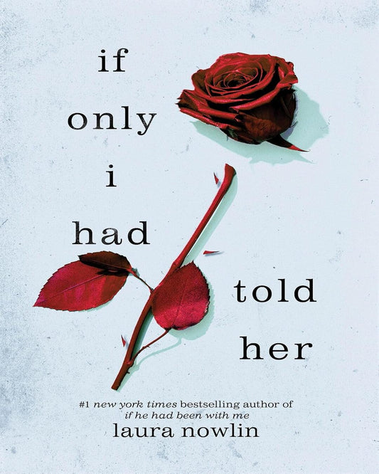If Only I Had Told Her by Laura Nowline [Paperback] - versoz.com