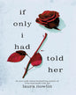 If Only I Had Told Her by Laura Nowline [Paperback] - versoz.com