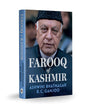 Farooq of Kashmir by Ashwini Bhatnagar and R. C. Ganjoo [Hardcover] - versoz.com