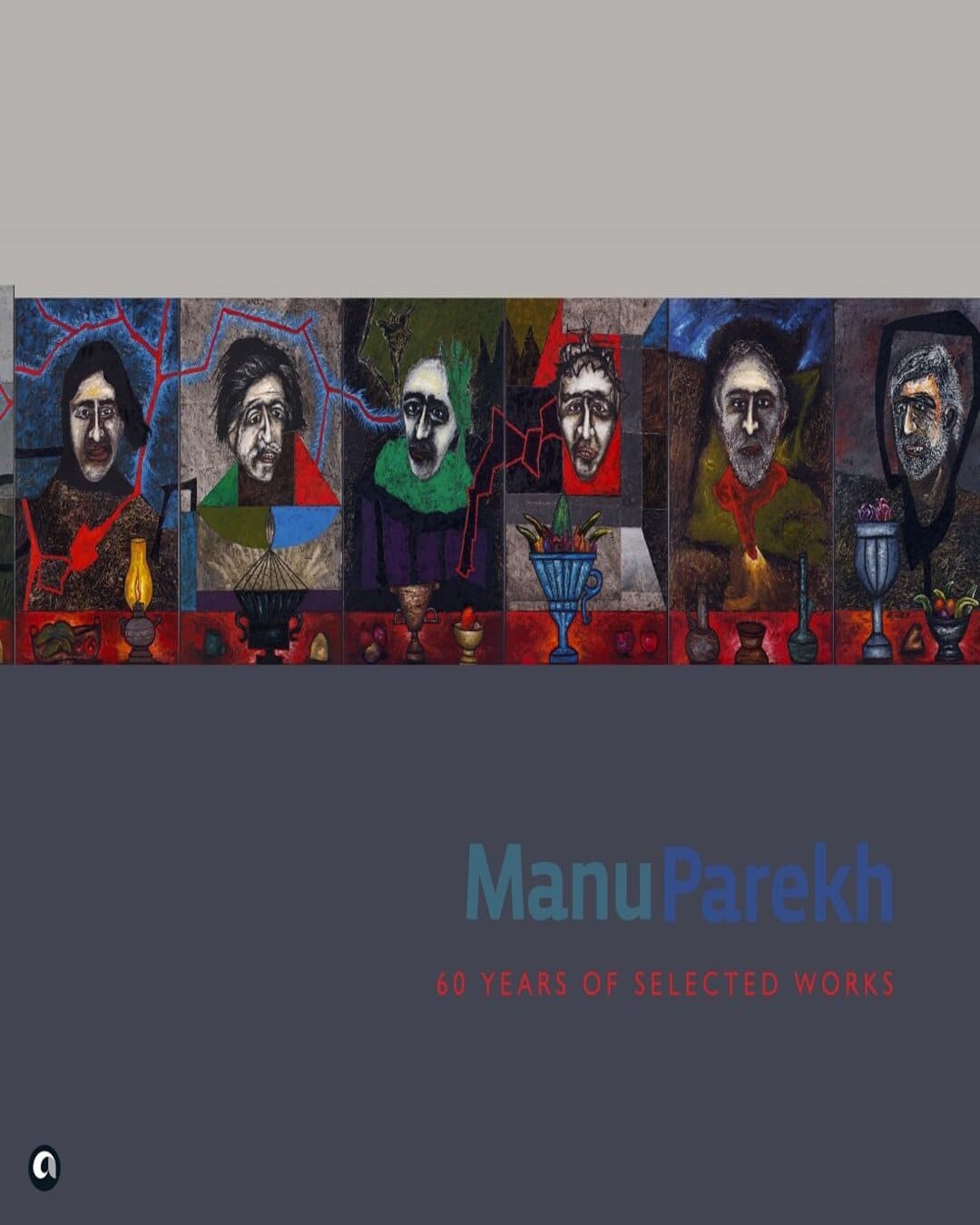 Manu Parekh: Sixty Years of Selected Works by Manu Parekh [Hardcover] - versoz.com