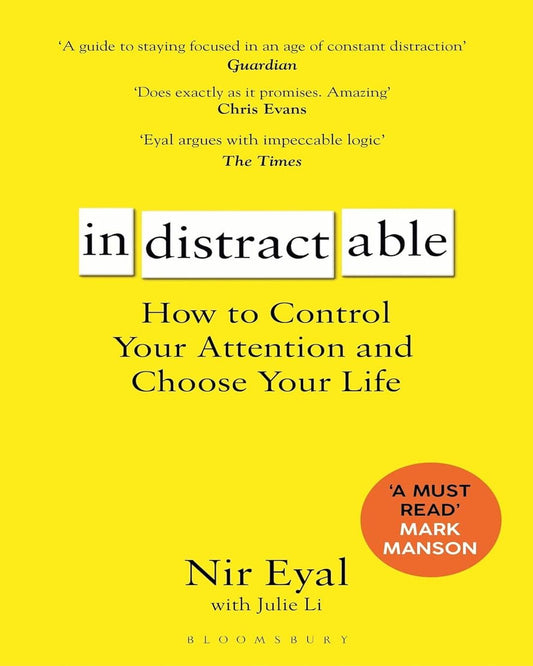 Indistractable by Nir Eyal [Paperback] - versoz.com