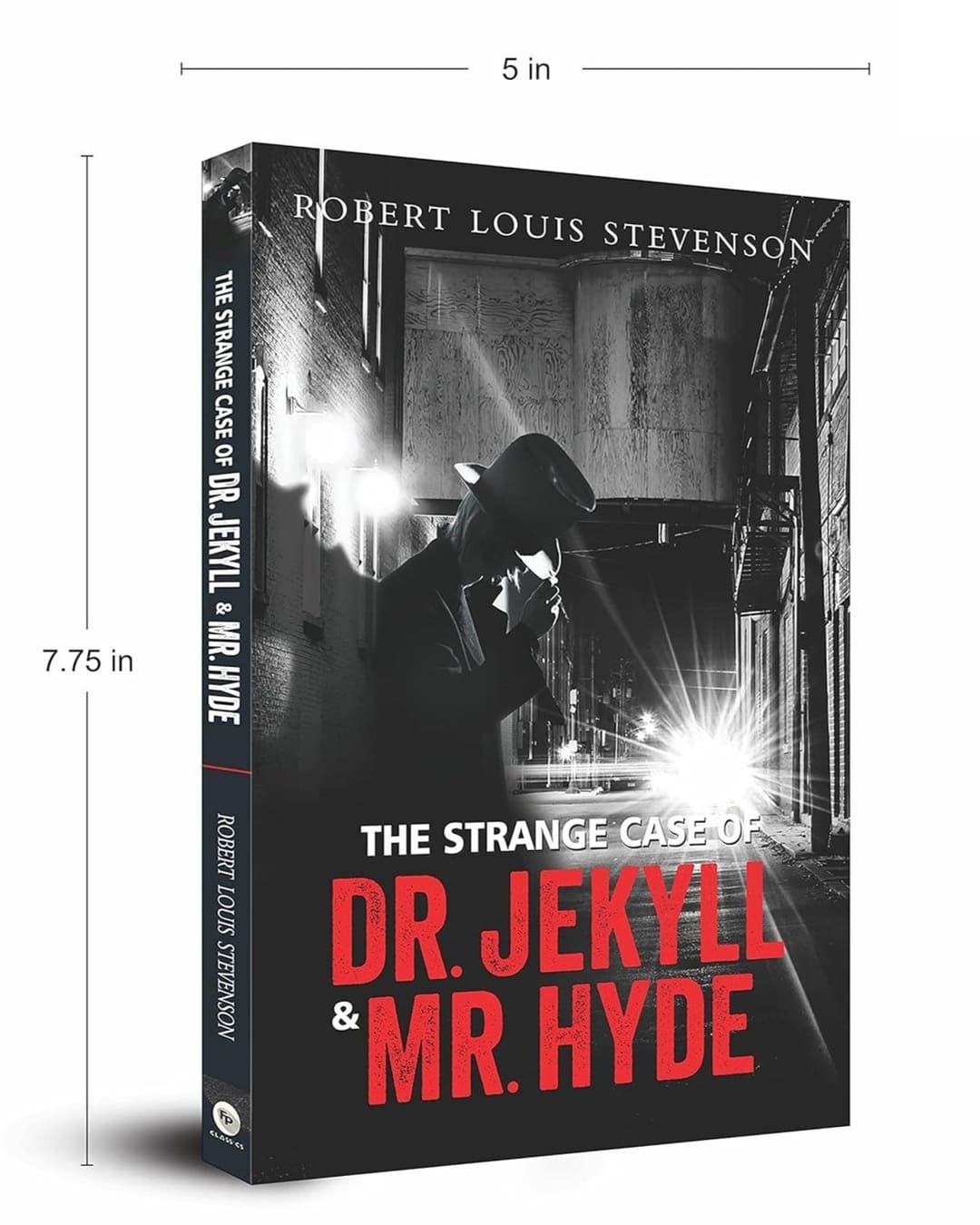 The Strange Case of Dr. Jekyll & Mr. Hyde by Robert Louis Stevenson [Paperback]