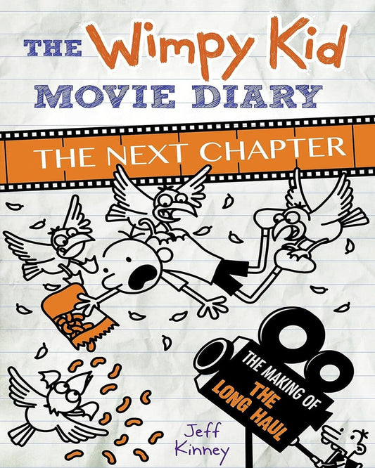Diary of a Wimpy Kid : Movie Diary The Next Chapter by Jeff Kinney [Hardcover]