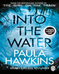 Into The Water by Paula Hawkins [Paperback]