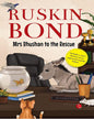 MRS BHUSHAN TO THE RESCUE by Ruskin Bond [Paperback] - versoz.com