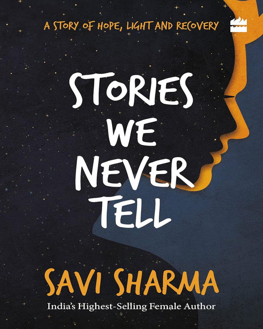 Stories We Never Tell by Savi Sharma [Paperback] - versoz.com