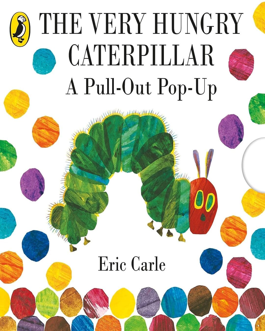 The Very Hungry Caterpillar A Pull-Out Pop-Up by Eric Carle [Hardcover] - versoz.com