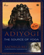 Adiyogi: The Source of Yoga by Sadhguru [Paperback] - versoz.com