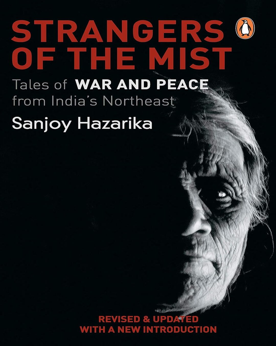 Strangers Of The Mist by Sanjoy Hazarika [Paperback] - versoz.com