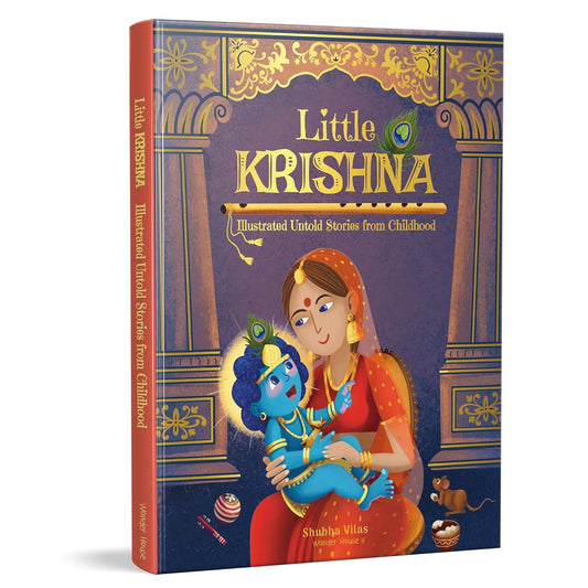 Little Krishna - Illustrated Untold Stories from Childhood by Shubha Vilas [Hardcover]