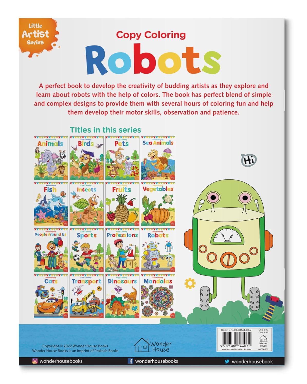Little Artist Series Robots: Copy Colour Books by Wonder House Books [Paperback]