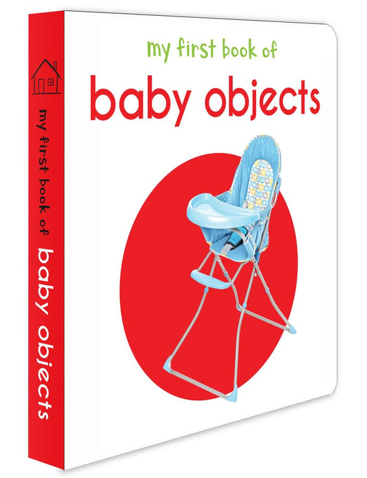 My First Book of Baby Objects: First Board Book by Wonder House Books [Board Book]