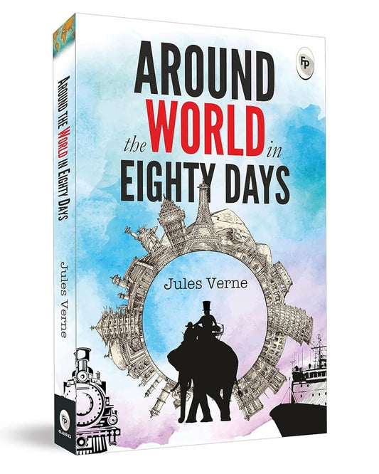 Around the World in Eighty Days by Jules Verne [Paperback]