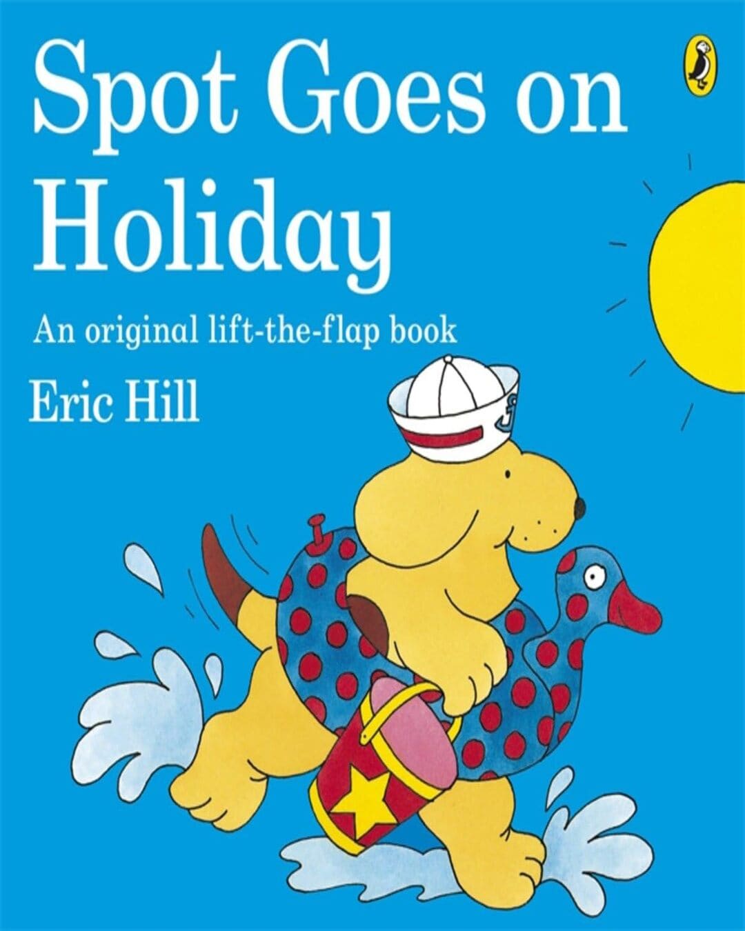 Spot Goes On Holiday by Eric Hill [Paperback] - versoz.com