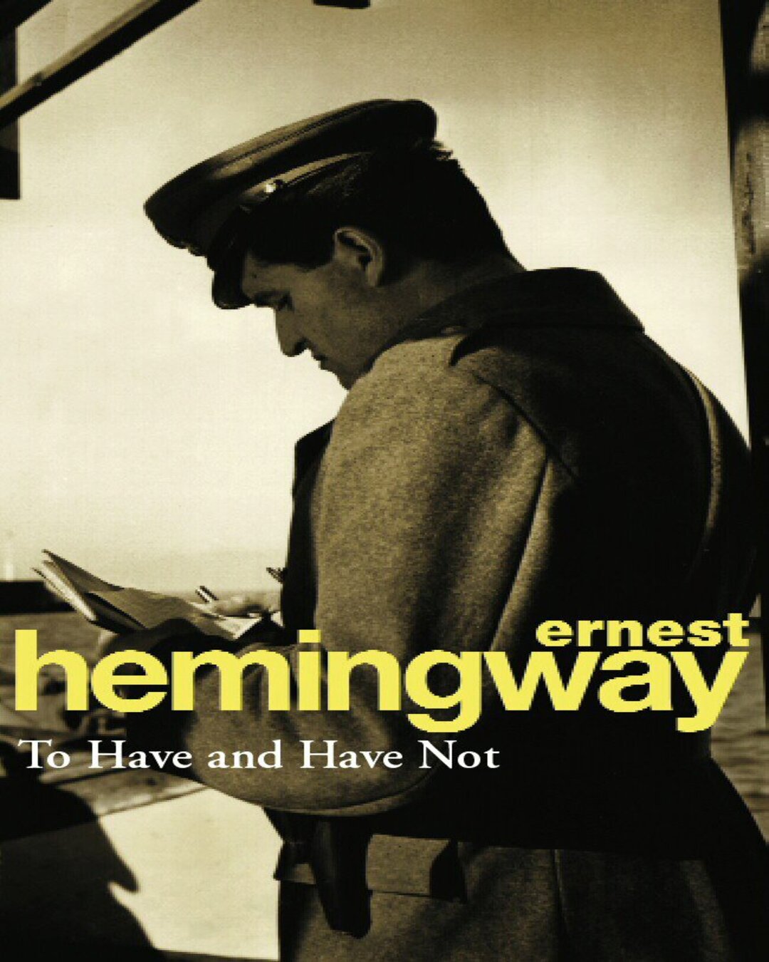 To Have And Have Not by Ernest Hemingway [Paperback] - versoz.com