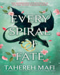 This Woven Kingdom— Every Spiral Of Fate by Tahereh Mafi [Paperback]