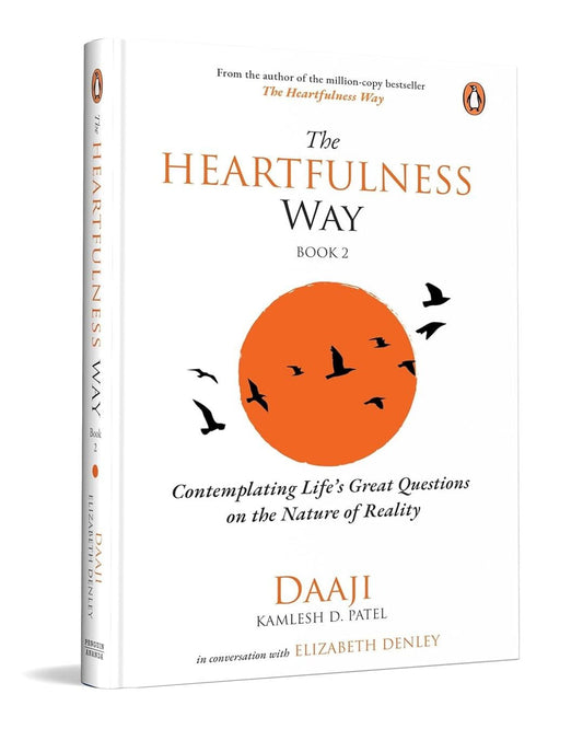 The Heartfulness Way Vol 2 by Daaji (Kamlesh D. Patel); Elizabeth Denley [Hardcover]