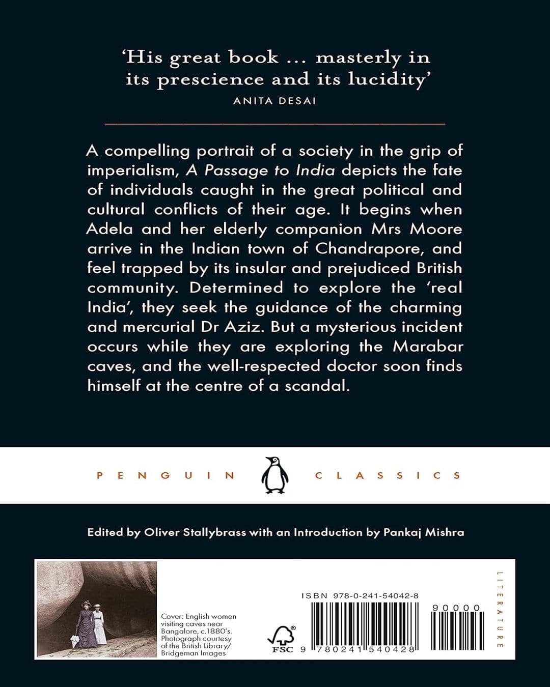 A Passage To India (Featuring A New Introduction By Novelist Pankaj Mishra) by by E M Forster  [Paperback]