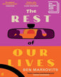 The Rest Of Our Lives by Benjamin Markovits [Paperback]