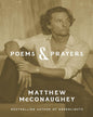 Poems And Prayers by Matthew Mcconaughey [Hardcover]