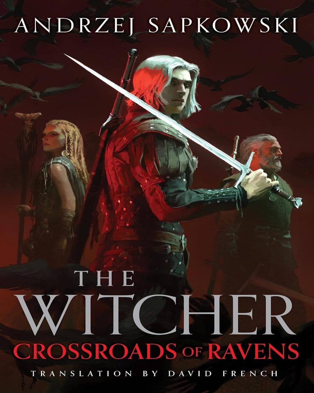 The Witcher - Crossroads Of Ravens by Andrzej Sapkowski [Paperback]